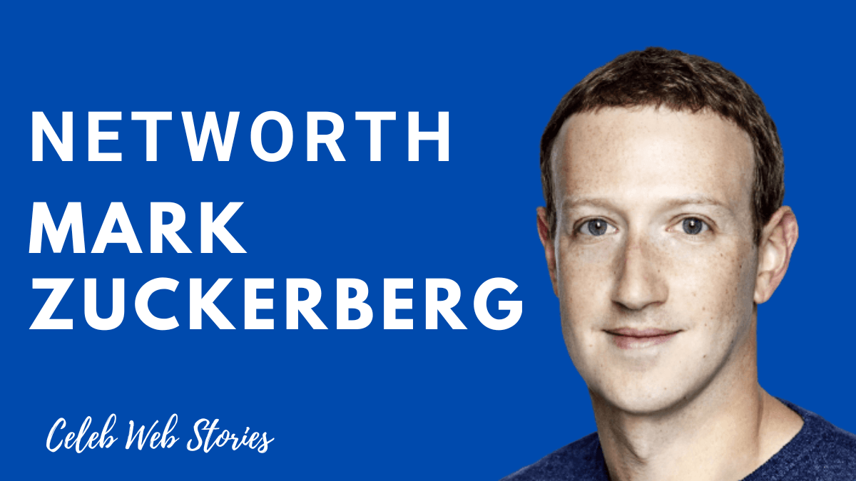 Mark Zuckerberg Net Worth Celeb Web Stories